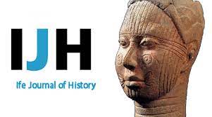 :: Ife Journal of History - Obafemi Awolowo University ::